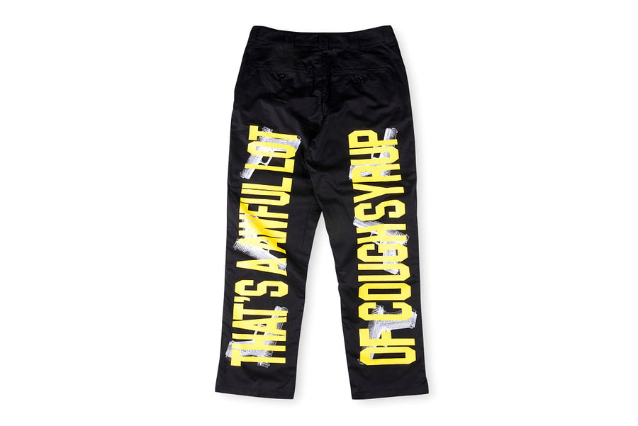 That's A Awful Lot of Cough Syrup Gun Letter Print Casual Pants