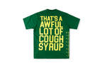 That's A Awful Lot of Cough Syrup Measurement Logo Cotton T-Shirt - Black - product image 11